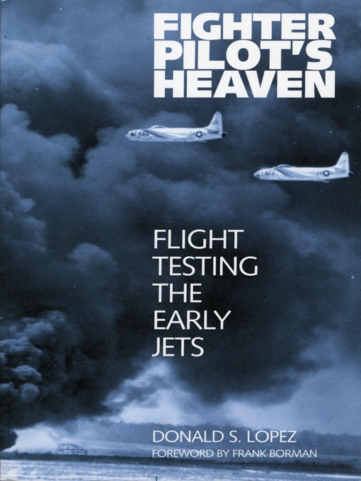 Title details for Fighter Pilot's Heaven by Donald S. Lopez, Sr. - Available